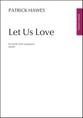 Let Us Love SATB choral sheet music cover